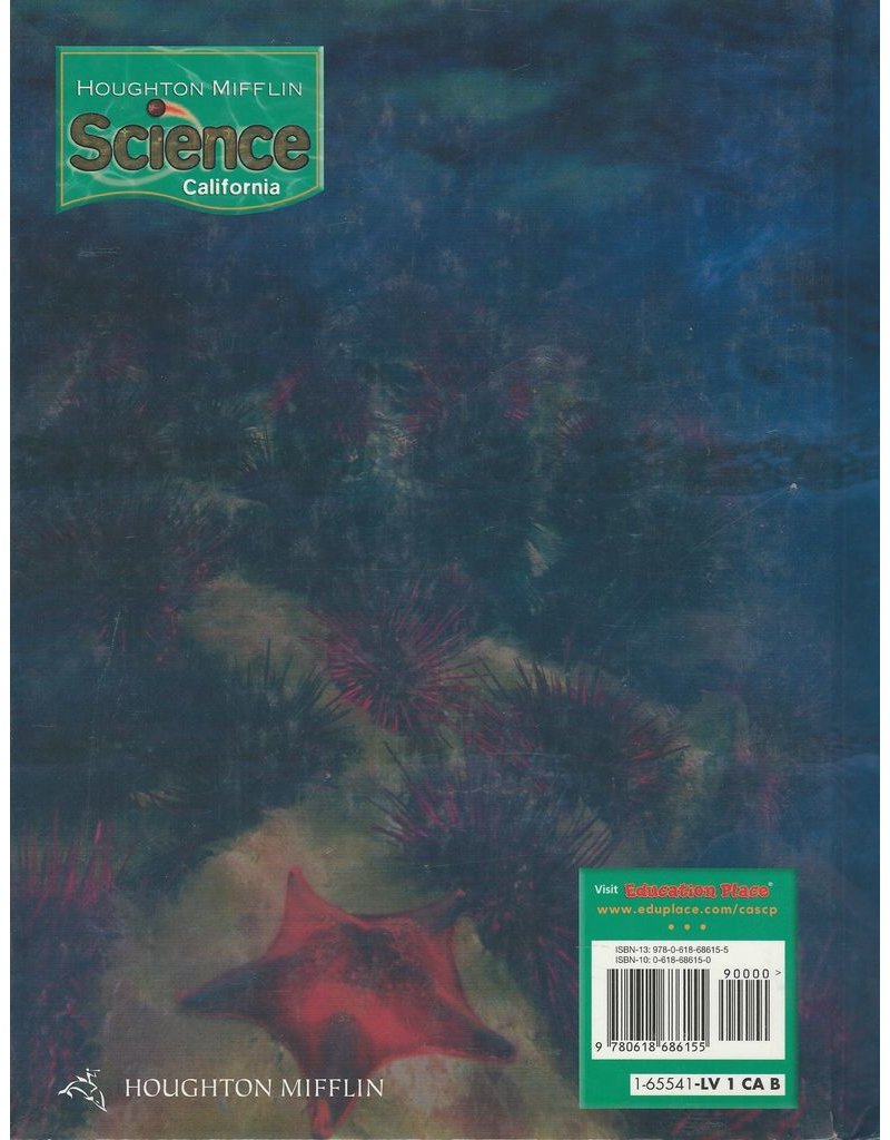 Houghton Mifflin Science California: Student Edition Single Volume Level 1
