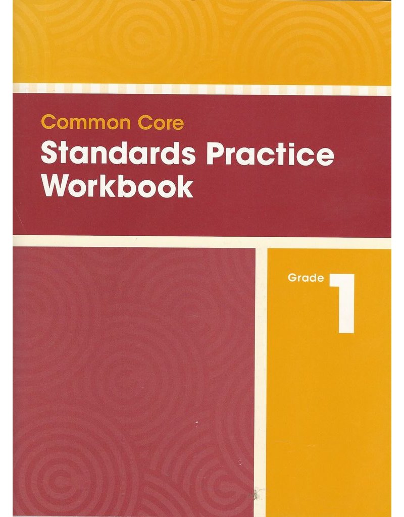 Common Core Standards Practice Workbook Grade 1