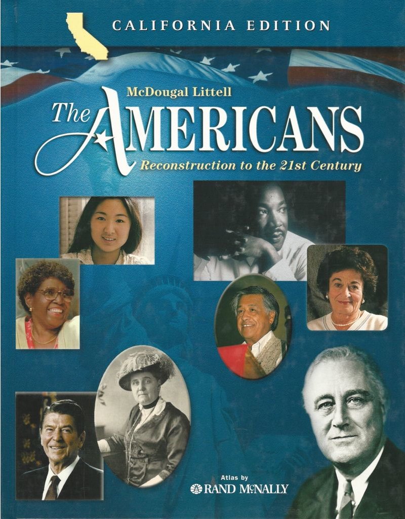 The Americans: Reconstruction to the 21st Century, California Edition