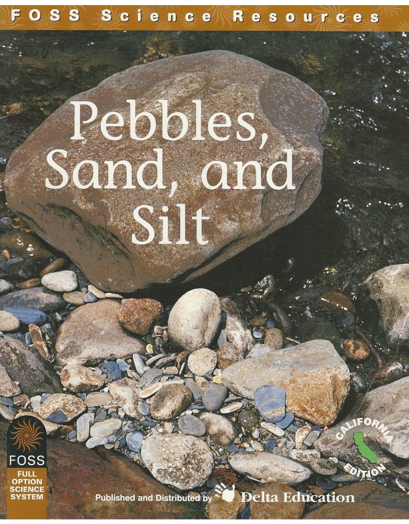 FOSS Science Resources - Pebbles, Sand, and Salt CA