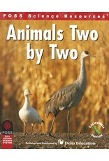 FOSS Science Resources - Animals Two by Two CA