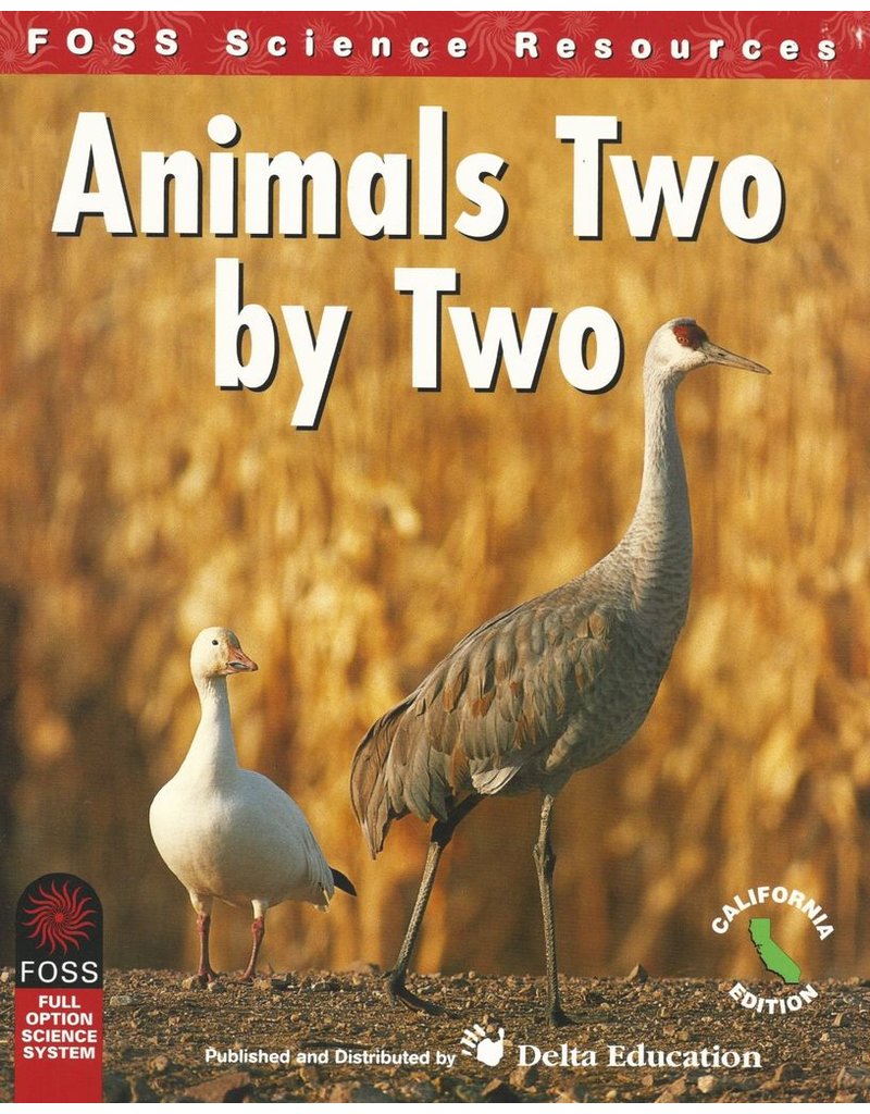 FOSS Science Resources - Animals Two by Two CA