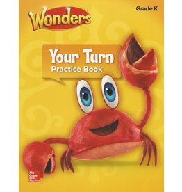 Wonders : Your Turn Practice Book Grade K