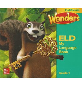 Wonders ELD My Language Book -Grade 1 {CA}