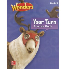 Wonders Your Turn Practice Book Grade 5