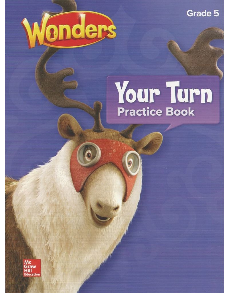 Wonders Your Turn Practice Book Grade 5