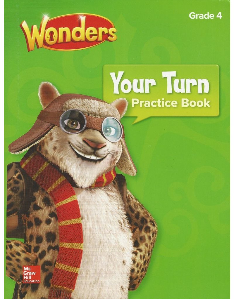 Wonders Reading Grade 4 Your Turn Practice Book