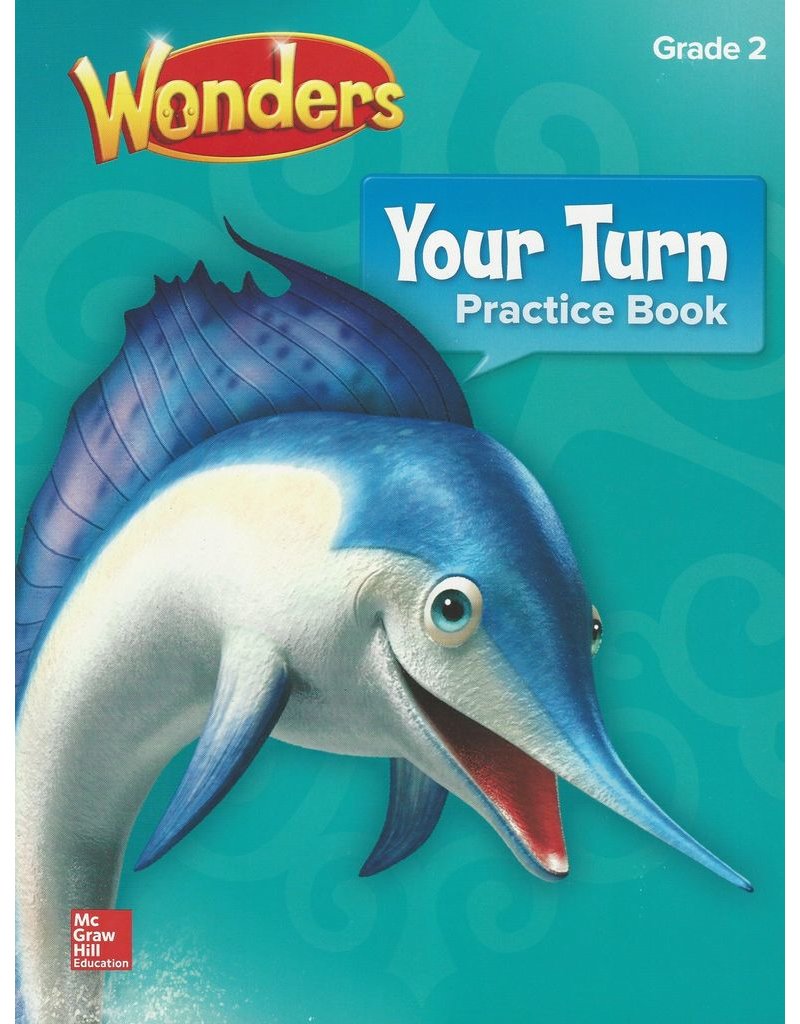 Wonders Reading Grade 2 Your Turn Practic book