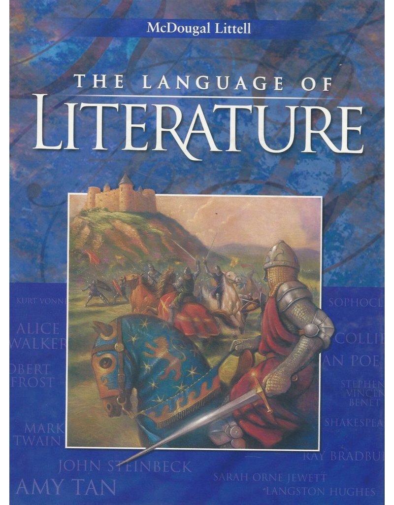 Mcdougal Littell Language Of Literature: Student Edition Grade 10
