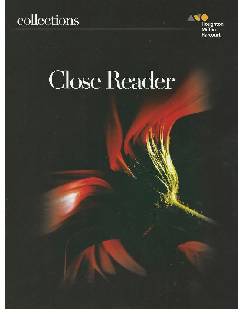 Collections: Close Reader Student Edition Grade 9