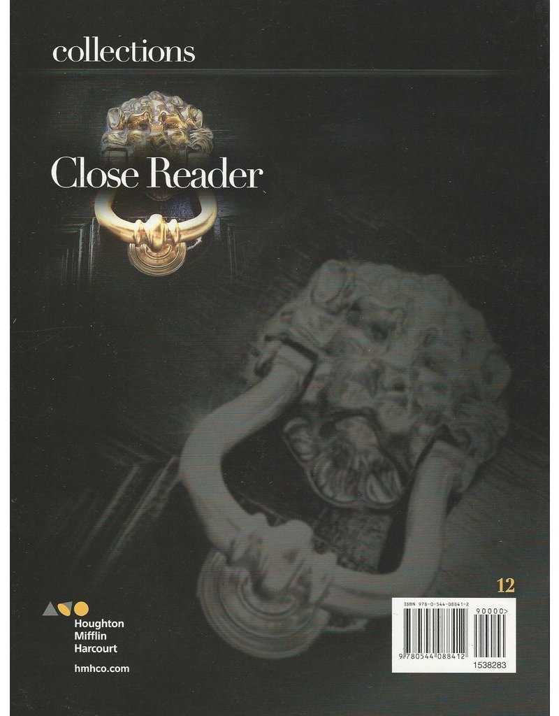 Collections: Close Reader Student Edition Grade 12