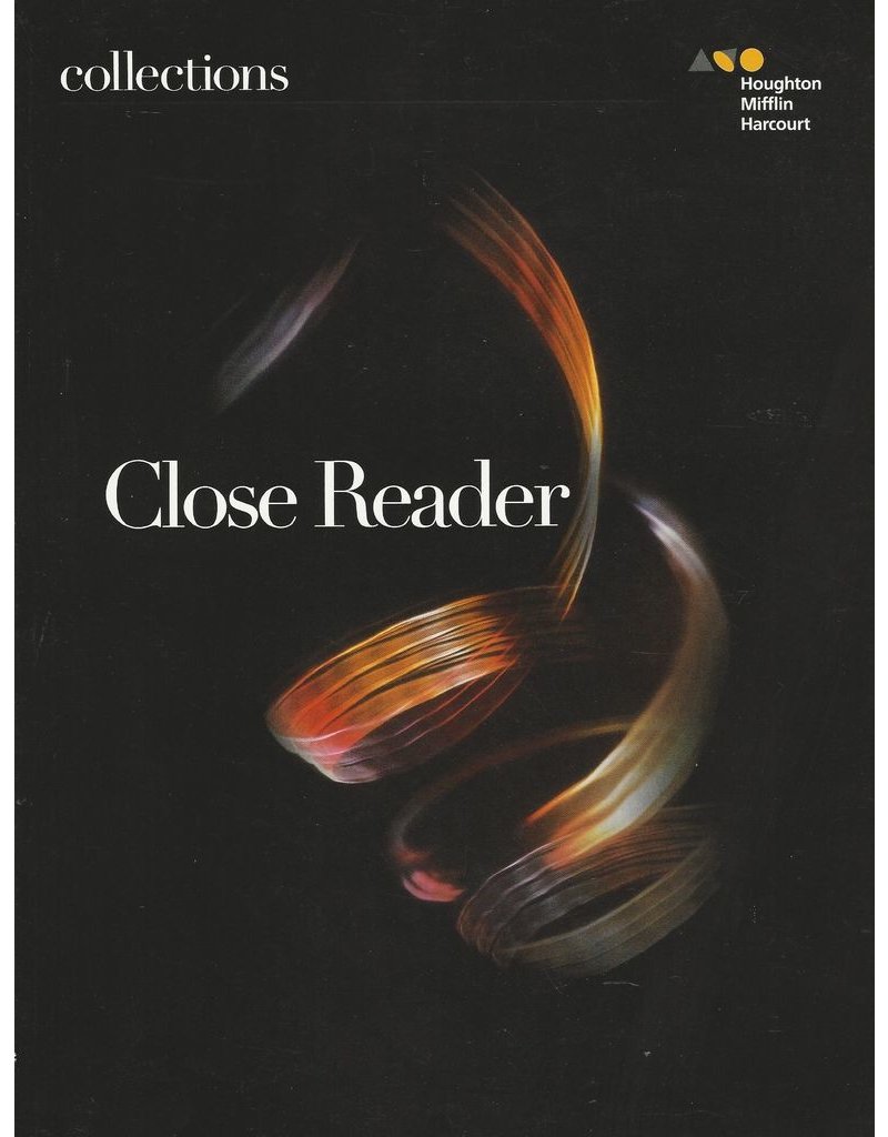 Collections: Close Reader Student Edition Grade 11