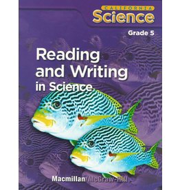 Reading And Writing In Science Grade 5 (California Science, Student Edition)
