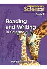 Reading And Writing In Science Grade 2 (California Science, Student Edition)