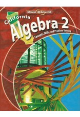 California Algebra 2: Concepts, Skills, and Problem Solving