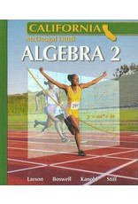 Holt McDougal Larson Algebra 2 California: Student Edition 2007