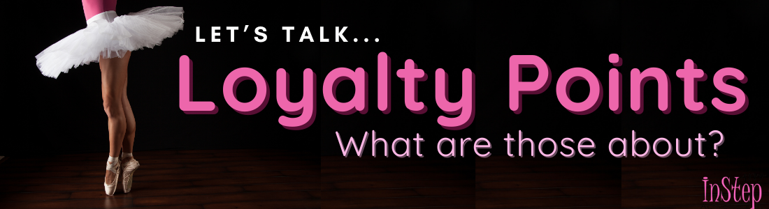 Let's Talk... Loyalty Points.  What are those aboout?