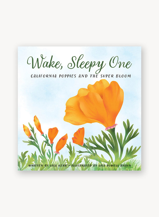 Wake, Sleepy One: California Poppies and the Super Bloom