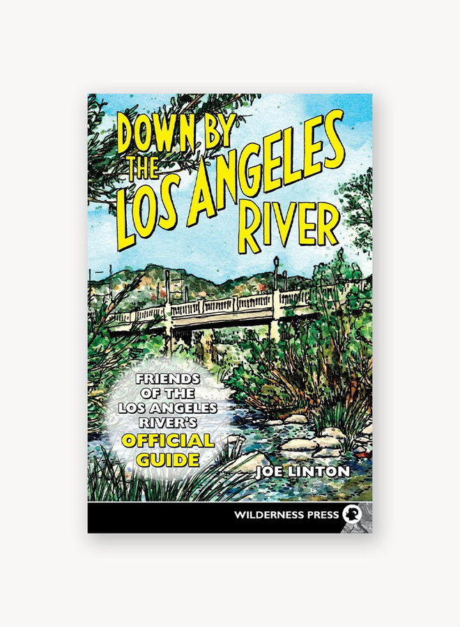 Down By the Los Angeles River