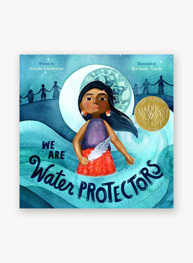 We Are Water Protectors
