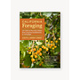 California Foraging: 120 Wild and Flavorful Edibles from Evergreen Huckleberries to Wild Ginger