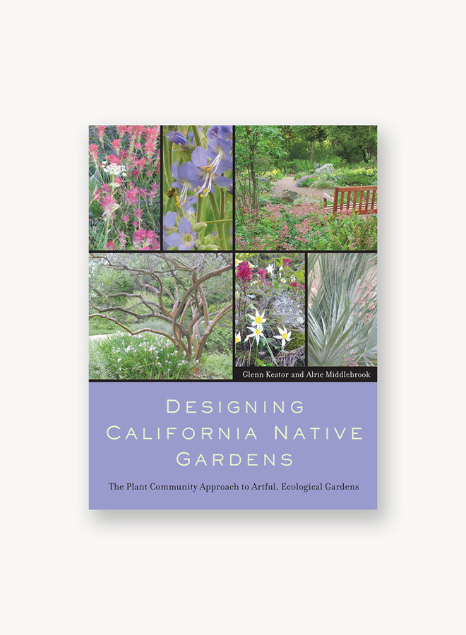 Designing California Native Gardens