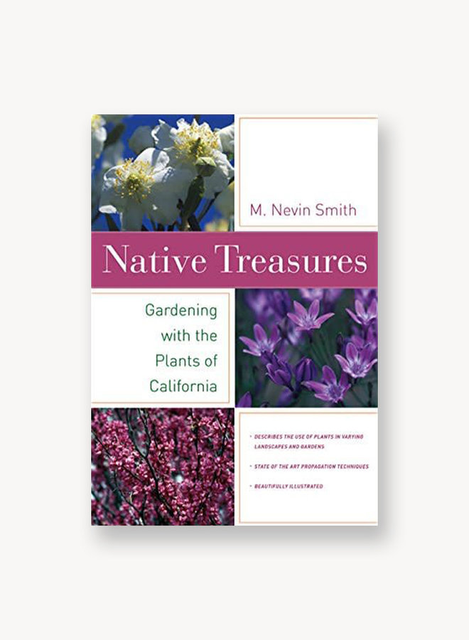 Native Treasures: Gardening With the Plants of California