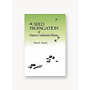 Seed Propagation of Native California Plants, 2nd Edition