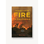 Introduction to Fire in California: Second Edition