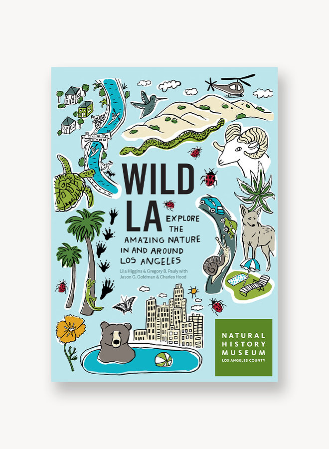 Wild LA: Explore the Amazing Nature In and Around Los Angeles