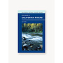 Field Guide to California Rivers