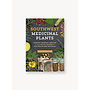Southwest Medicinal Plants: Identify, Harvest, and Use 112 Wild Herbs for Health and Wellness
