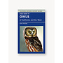 Field Guide to Owls of California and the West (California Natural History Guides)