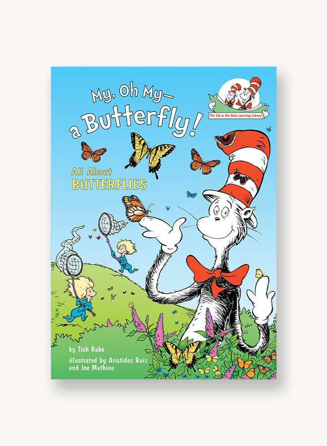 My, Oh My - A Butterfly!: All About Butterflies