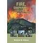 Fire, Chaparral, and Survival in Southern California