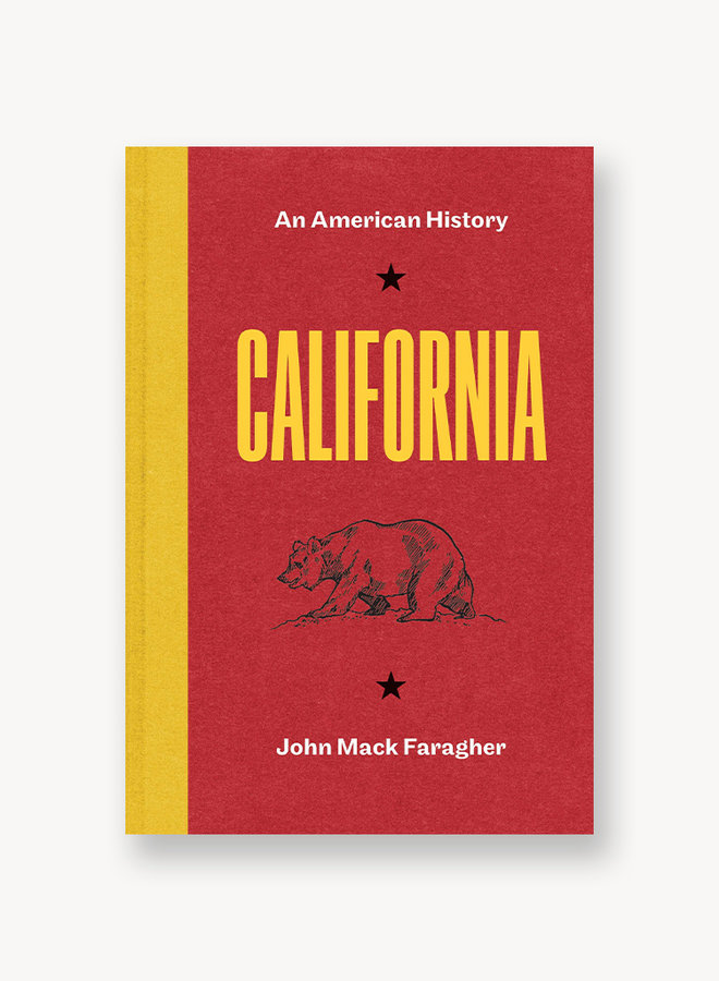 California: An American History