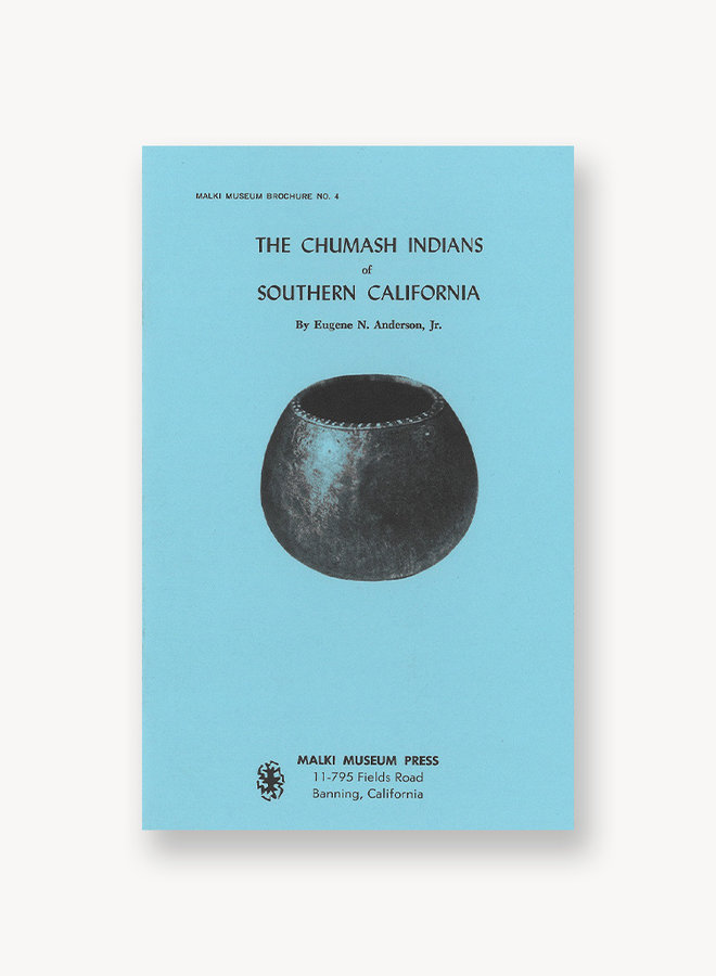 The Chumash Indians of Southern California