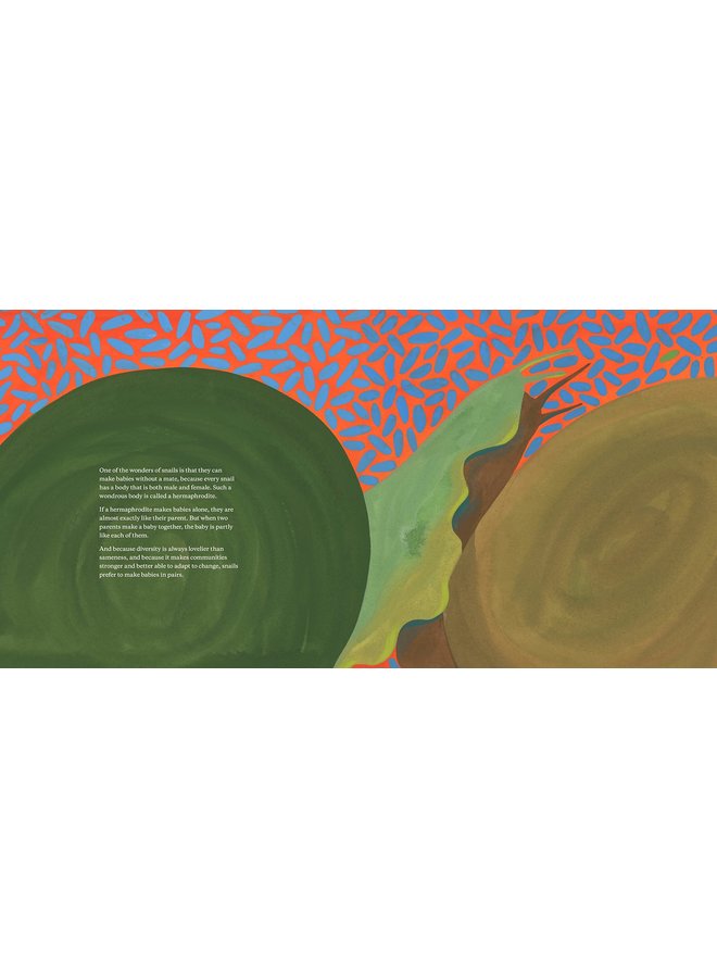 The Snail with the Right Heart: A True Story