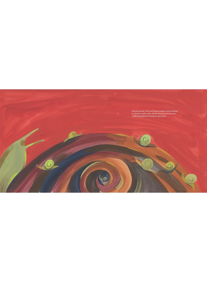 The Snail with the Right Heart: A True Story