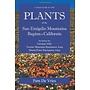 A Field Guide to the Plants of the San Emigdio Mountains