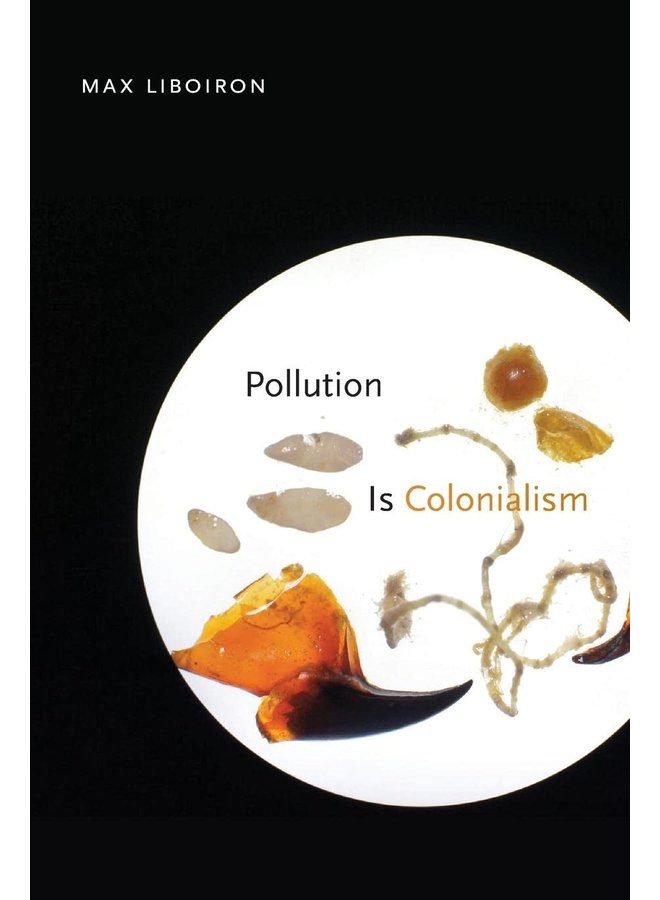 Pollution is Colonialism