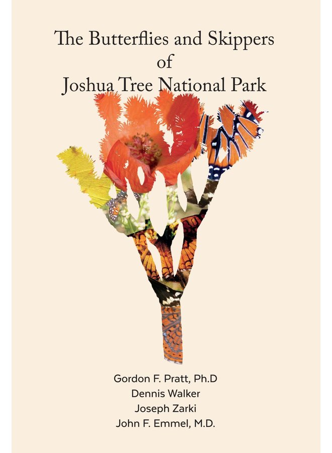 The Butterflies and Skippers of Joshua Tree National Park