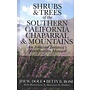 Shrubs & Trees of the Southern California Chaparral & Mountains