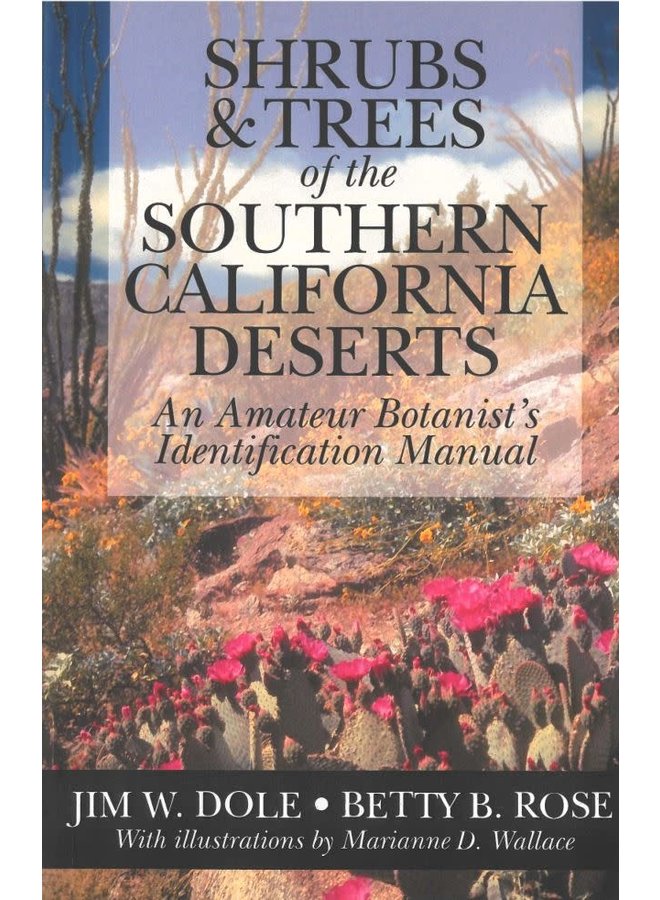 Shrubs & Trees of the Southern California Deserts