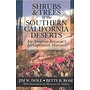 Shrubs & Trees of the Southern California Deserts