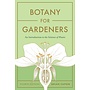 Botany for Gardeners, Fourth Edition