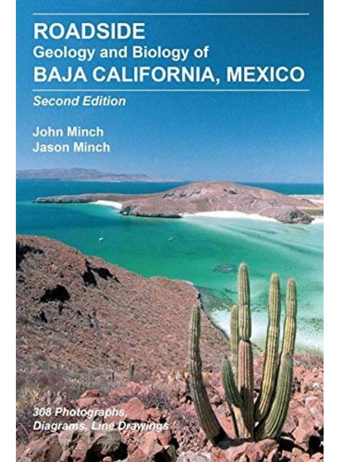 Roadside Geology and Biology of Baja California, Mexico, 2nd Edition