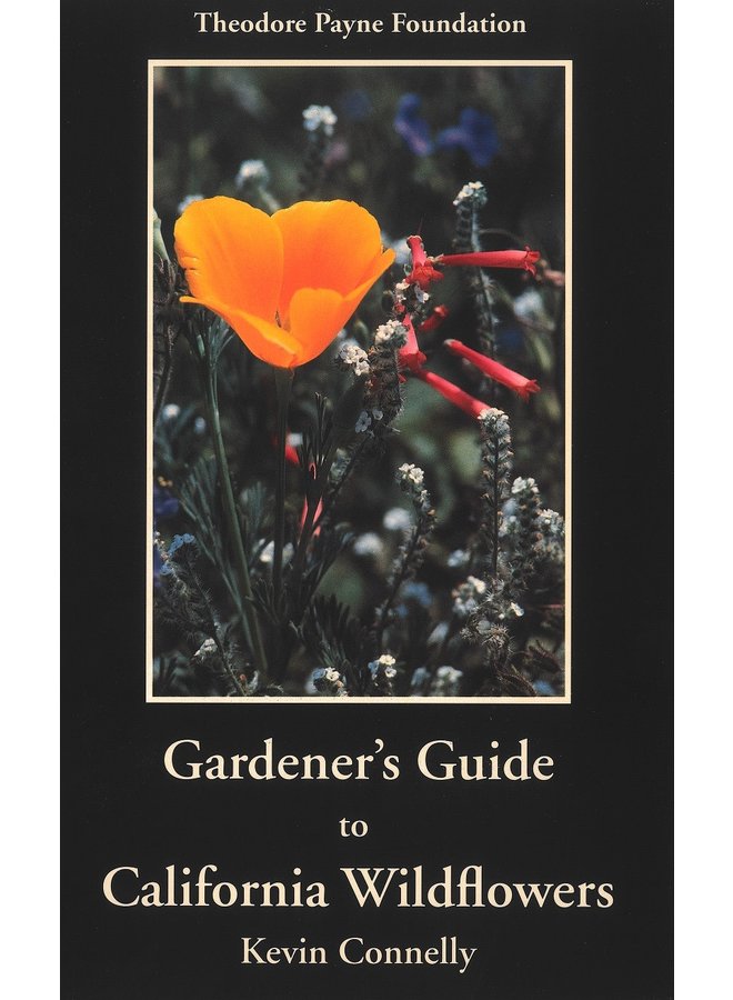 Gardener's Guide to California Wildflowers