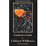 Gardener's Guide to California Wildflowers