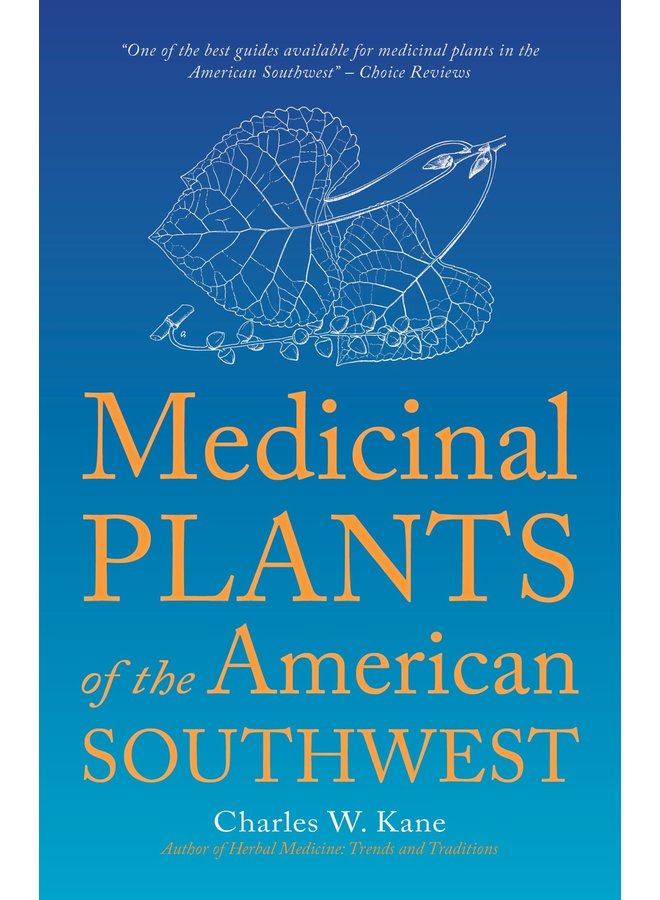 Medicinal Plants of the American Southwest